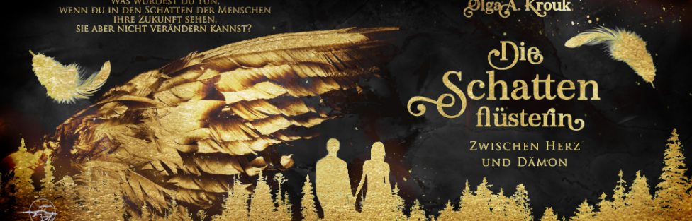 Die Schattenflüsterin. Zwischen Herz und Dämon